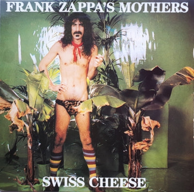 FRANK ZAPPA / MOTHERS - Swiss Cheese