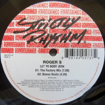 ROGER S - Let Yo Body Jerk / Get High