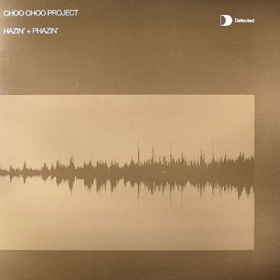 CHOO CHOO  PROJECT - Hazin' + Phazin'