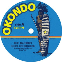 CLIVE MATTHEWS - They Will Never Find Jah / Jah Soon Come