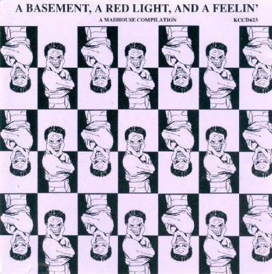 VARIOUS FEAT KERRI CHANDLER / GRAMPA / DREAMER G, ETC.. - A Basement, A Red Light, And A Feelin'