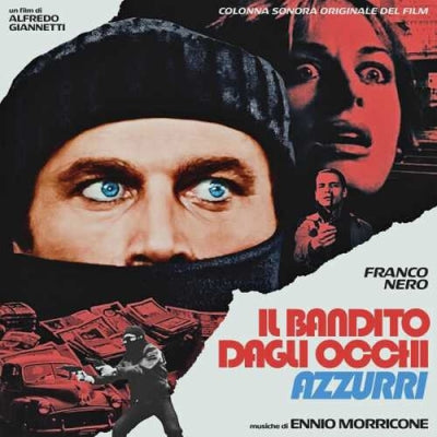 ENNIO MORRICONE - (Colonna Sonora Originale Del Film) Il Bandito Dagli Occhi Azzurri