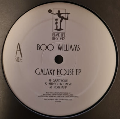 BOO WILLIAMS - Galaxy House EP