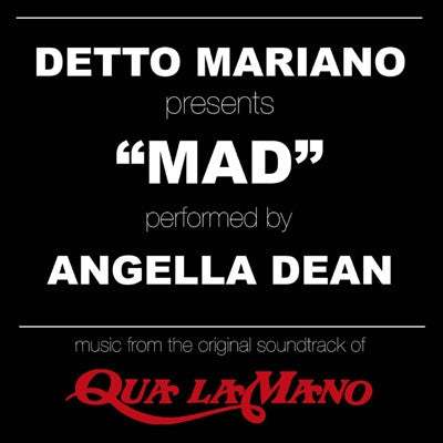 DETTO MARIANO FEATURING ANGELLA DEAN - Mad