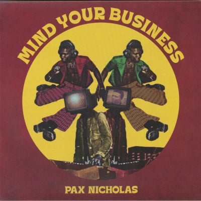 PAX NICHOLAS - Mind Your Business