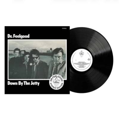 DR. FEELGOOD - Down By The Jetty