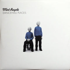 MINT ROYALE - Dancehall Places