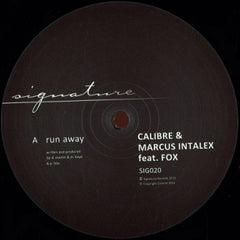 CALIBRE & MARCUS INTALEX FEAT. FOX - Run Away / Somethin Heavy