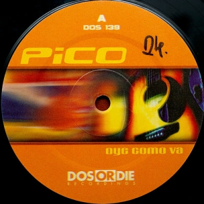 PICO - Oye Como Va