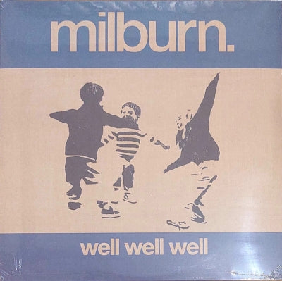 MILBURN - Well Well Well