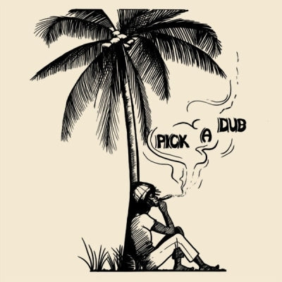 KEITH HUDSON - Pick A Dub