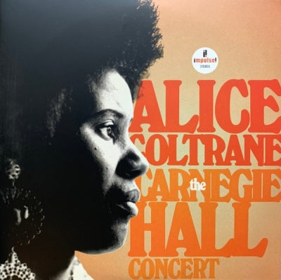 ALICE COLTRANE - The Carnegie Hall Concert featuring 'Journey In Satchidananda'.