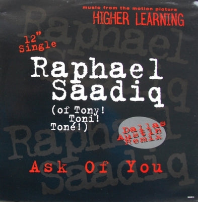 RAPHAEL SAADIQ - Ask Of You (Dallas Austin Remix)