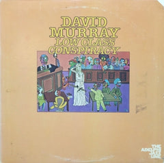 DAVID MURRAY - Low Class Conspiracy