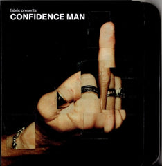 CONFIDENCE MAN - Fabric Presents Confidence Man