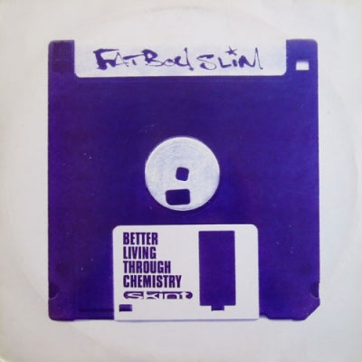 FATBOY SLIM - Better Living Through Chemistry