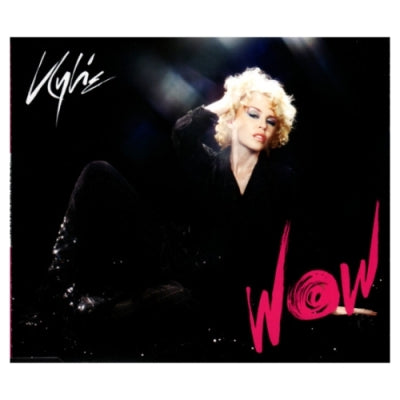 KYLIE MINOGUE - Wow