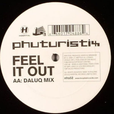 PHUTURISTIX - Feel It Out