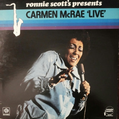 CARMEN MCRAE - Ronnie Scott's Presents Carmen McRae 'Live'