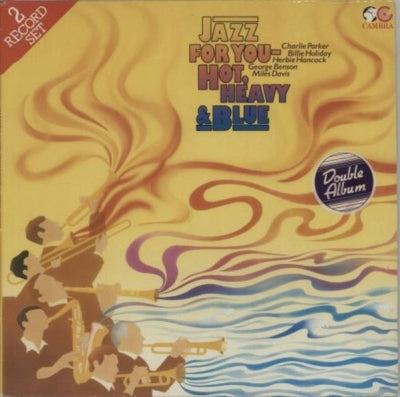 VARIOUS ARTISTS - Jazz For You - Hot, Heavy & Blue