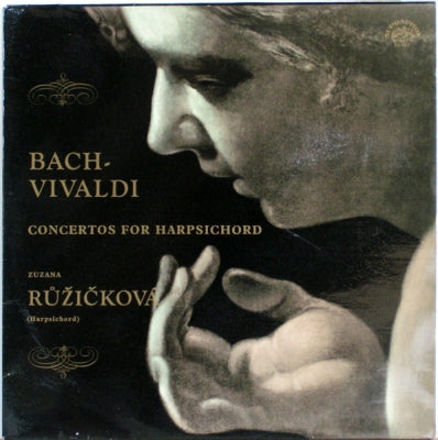J. S. BACH - ANTONIO VIVALDI, ZUZANA RůžIčKOVá - Bach - Vivaldi. Concertos For Harpsichord