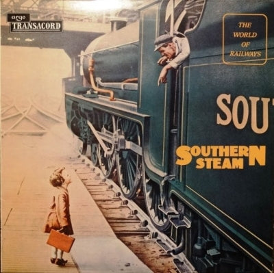 NO ARTIST - Southern Steam : Southern Railway Steam Locomotives At Work On British Railways In The 1950's