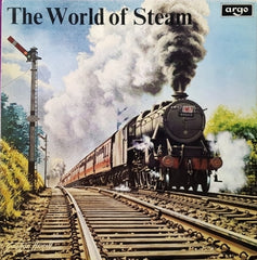 NO ARTIST - The World Of Steam