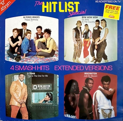 ALTERED IMAGES / BOW WOW WOW / D-TRAIN / IMAGINATION - The Hit List Special