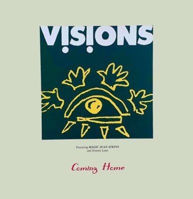 VISIONS FEATURING MAGIC JUAN ATKINS AND DIANNE LYNN - Visions