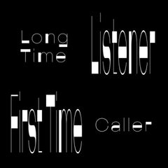 VALERIE FROM THE GALERIE - Long Time Listener First Time Caller