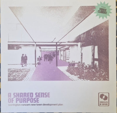WARRINGTON-RUNCORN NEW TOWN DEVELOPMENT PLAN - A Shared Sense Of Purpose