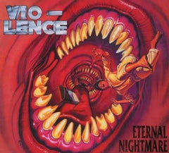 VIO-LENCE - Eternal Nightmare
