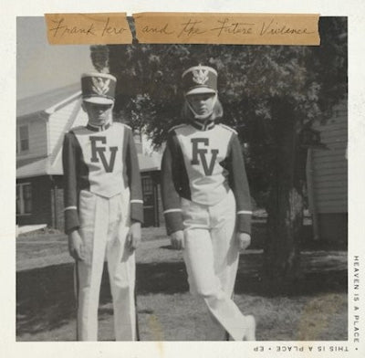 FRANK IERO AND THE FUTURE VIOLENCE - Heaven Is A Place, This Is A Place