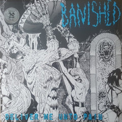 BANISHED - Deliver Me Unto Pain
