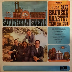 THE DAVE BRUBECK QUARTET, TRIO AND DUO - Southern Scene