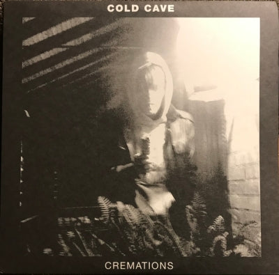COLD CAVE - Cremations