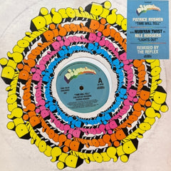 PATRICE RUSHEN / NUBIYAN TWIST FT. NILE RODGERS - Time Will Tell / Lights Out (Remixed By The Reflex)