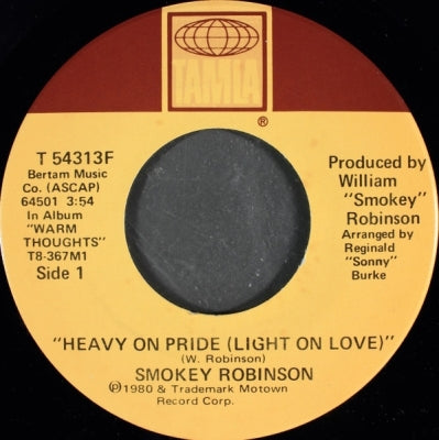 SMOKEY ROBINSON - Heavy On Pride (Light On Love) / I Love The Nearness Of You