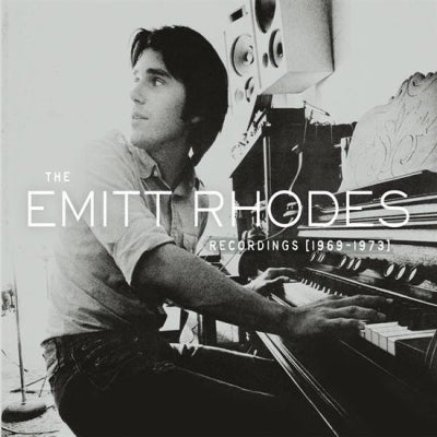 EMITT RHODES - The Emitt Rhodes Recordings [1969-1973]