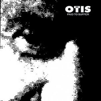 SONS OF OTIS - Paid To Suffer