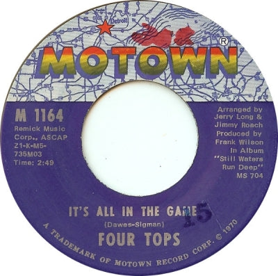 FOUR TOPS - It's All In The Game / Love (Is The Answer)