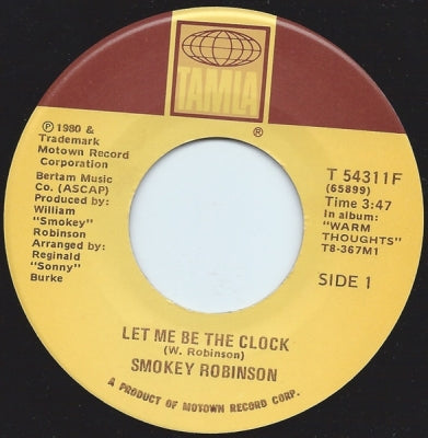 SMOKEY ROBINSON - Let Me Be The Clock / Travelin' Through