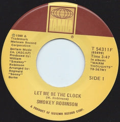 SMOKEY ROBINSON - Let Me Be The Clock / Travelin' Through
