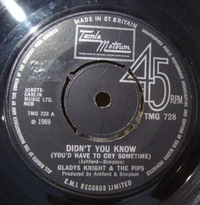 GLADYS KNIGHT AND THE PIPS - Didn't You Know (You'd Have To Cry Sometime)