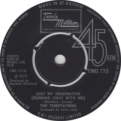 THE TEMPTATIONS - Just My Imagination (Running Away With Me) / You Make Your Own Heaven And Hell Right Here On Earth