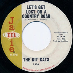 THE KIT KATS - Let's Get Lost On A Country Road