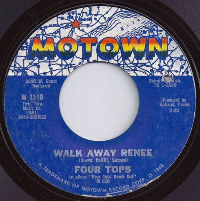 FOUR TOPS - Walk Away Renee / Your Love Is Wonderful