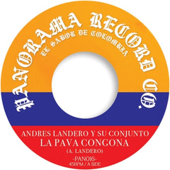ANDRES LANDERO Y SU CONJUNTO / AFROSOUND - La Pava Congona / Soul Makossa