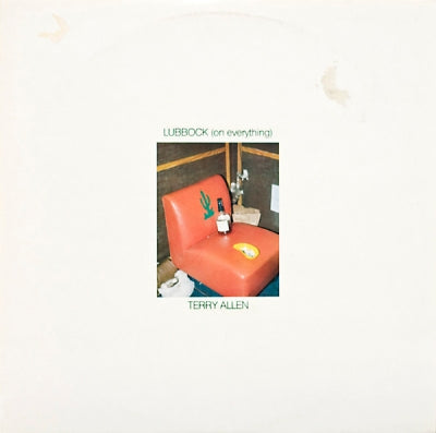 TERRY ALLEN - Lubbock (On Everything)