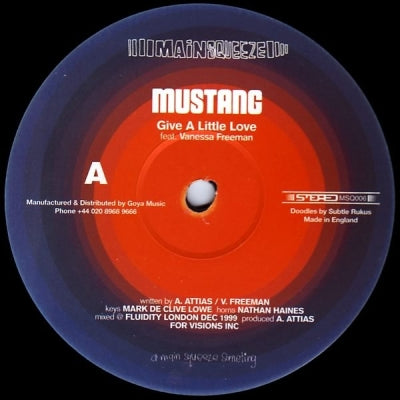 MUSTANG FEATURING VANESSA FREEMAN - Give A Little Love
